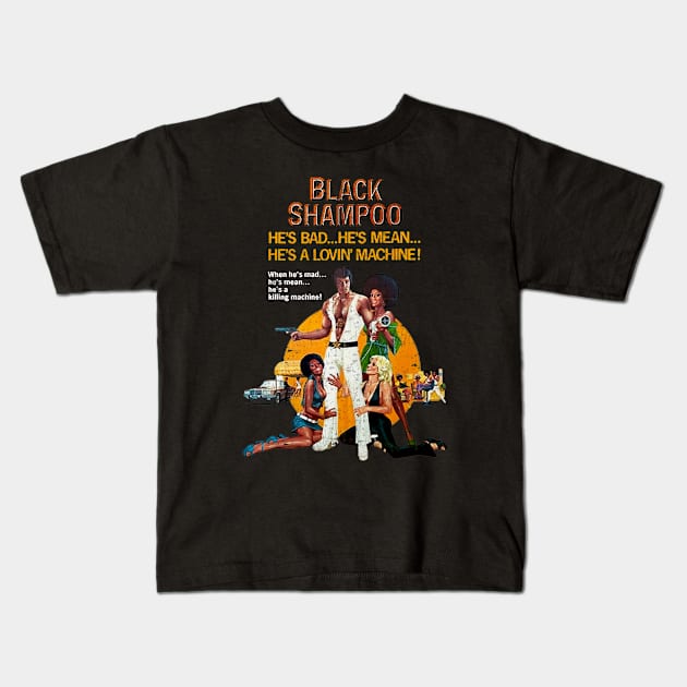 BLACK SHAMPOO 1976 Kids T-Shirt by ANDREANUS